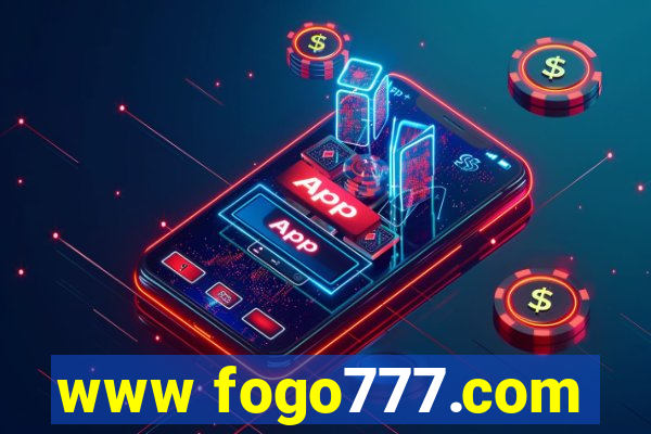 www fogo777.com